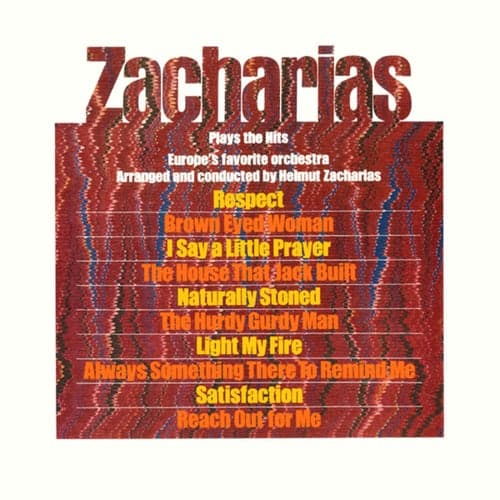 Zacharias Plays The Hits