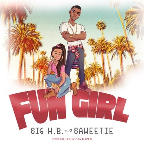 Fun Girl (feat. Saweetie)