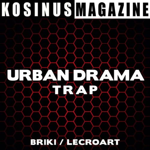 Urban Drama - Trap