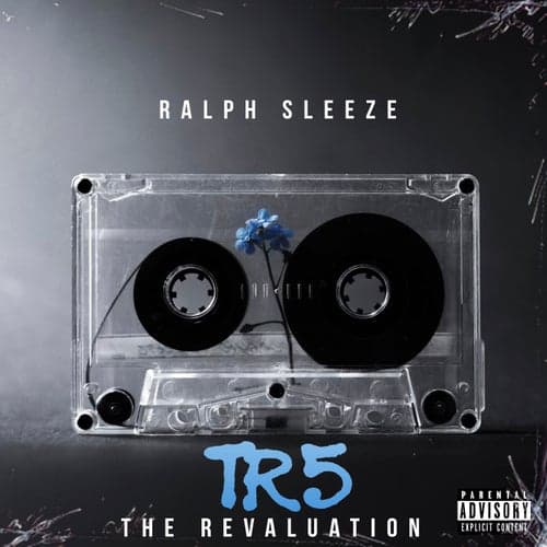 TR5 The Revaluation