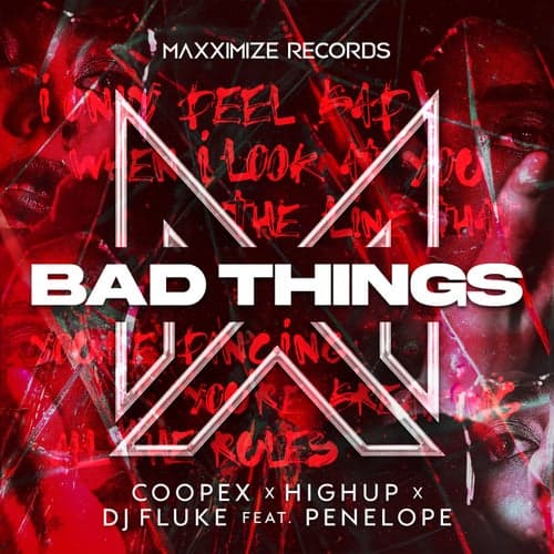 Bad Things (feat. PENELOPE) [Extended Mix]