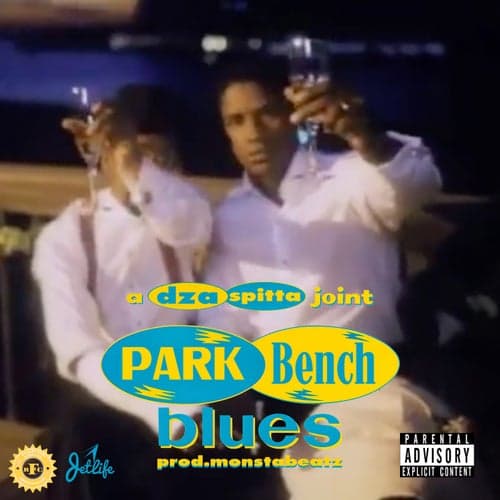 Park Bench Blues (feat. Curren$y)