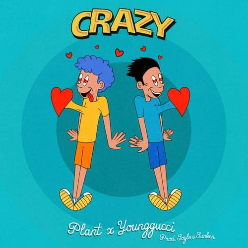 Crazy (feat. YOUNGGUCCI)