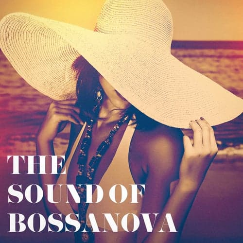 The Sound of Bossanova