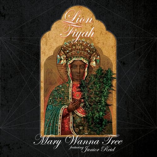 Mary Wanna Tree (feat. Junior Reid)