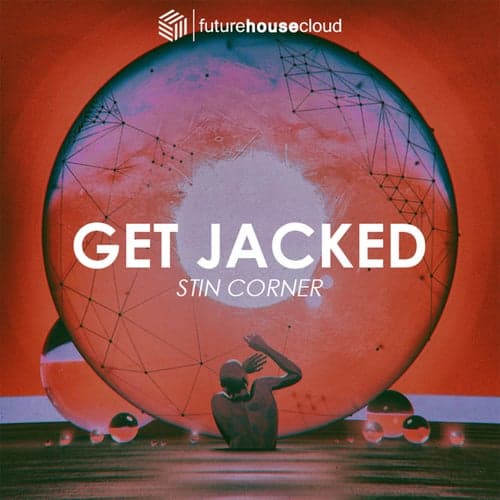 Get Jacked (Original Mix)