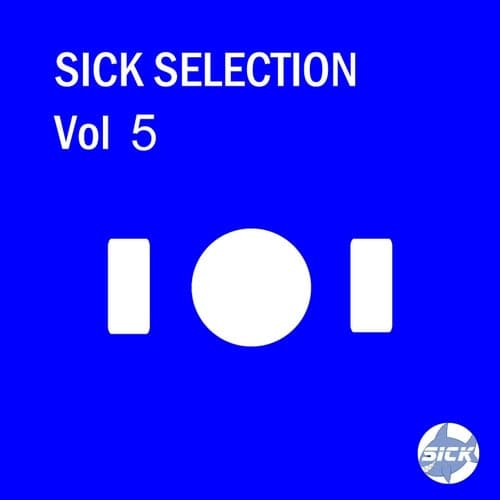 Sick Selection, Vol. 5