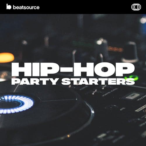 Hip-Hop Party Starters playlist