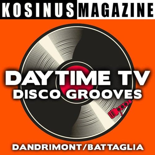 Daytime TV - Disco Grooves