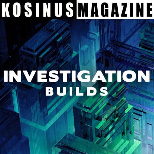 Investigation - Builds