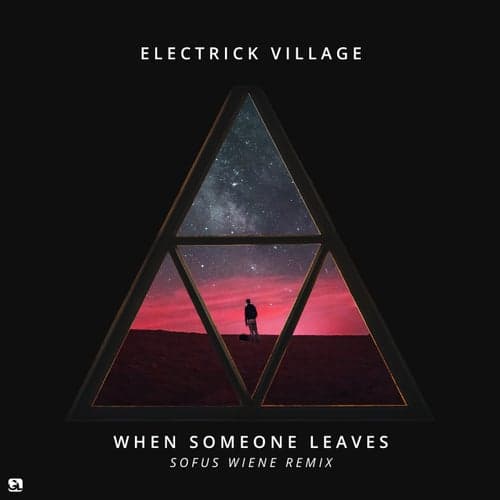When Someone Leaves (Sofus Wiene Remix)