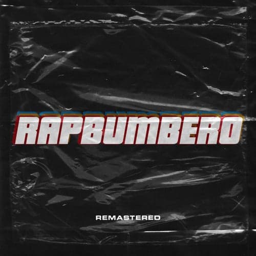 Rapbumbero (Remastered)