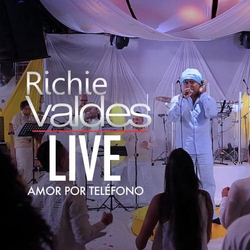 Amor por Teléfono (Live)