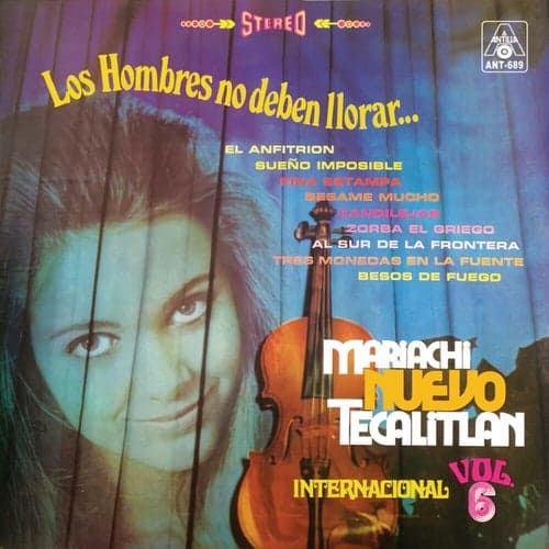 Los Hombres No Deben Llorar...Internacional, Vol.6 (Instrumental)