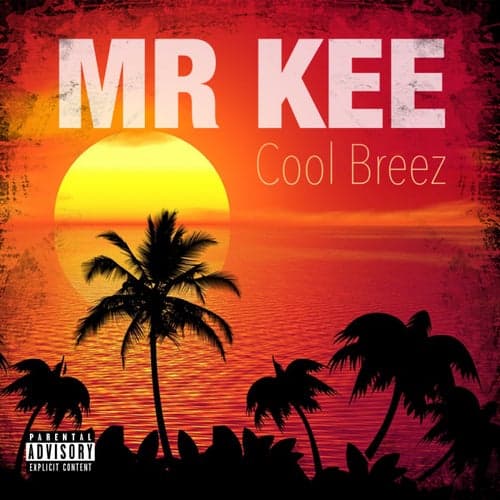 Cool Breez (feat. Mighty Mike)