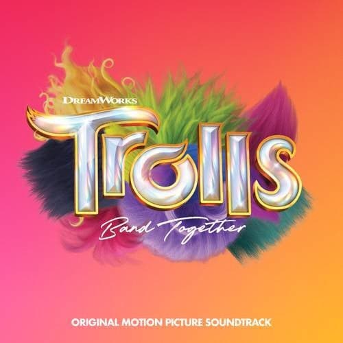 TROLLS Band Together (Original Motion Picture Soundtrack)