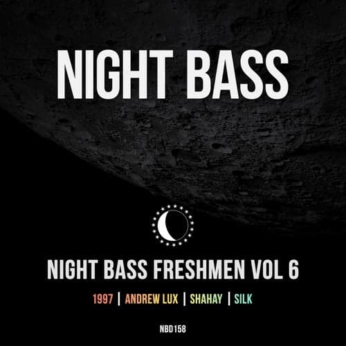 Night Bass Freshmen Vol 6