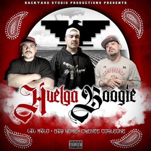 Huelga Boogie (feat. Big Rome & Chente Corleone)