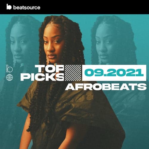 Afrobeats Top Picks September 2021 playlist