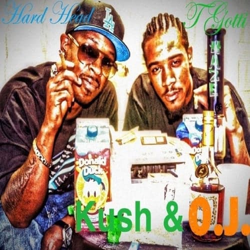 Kush And O.J. (feat. Hard Head) - Single