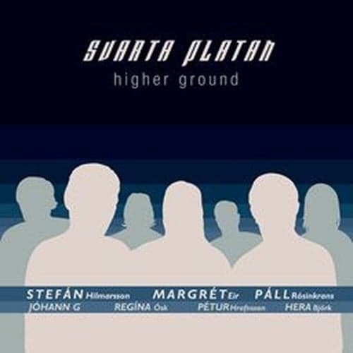 Svarta platan - Higher ground