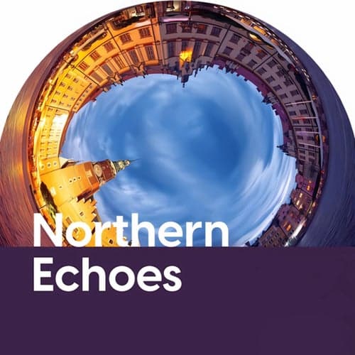 Northern Echoes