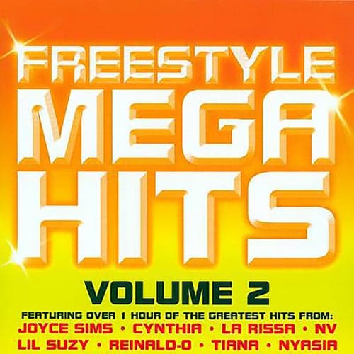 Freestyle Mega Hits Vol. 2