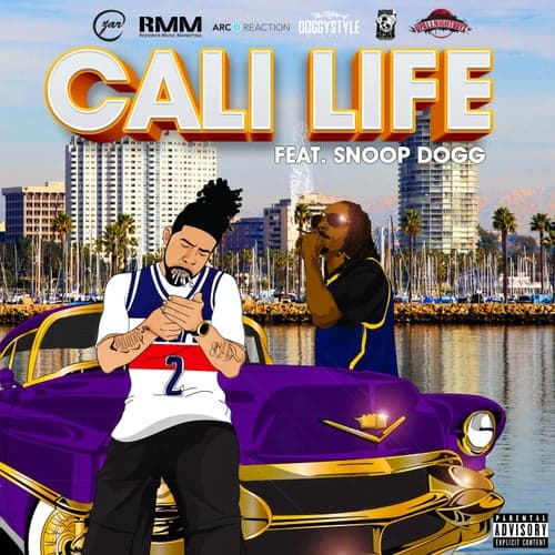 Cali Life (feat. Snoop Dogg)