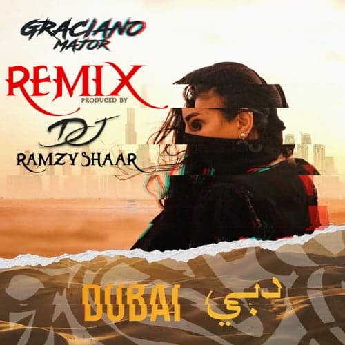 Dubai (Ramzy Shaar Official Remix)