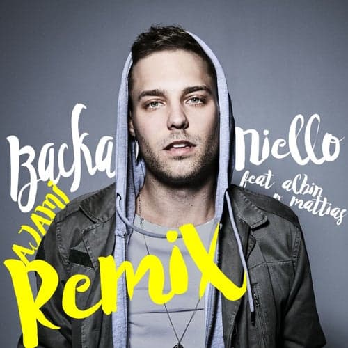 Backa (feat. Albin & Mattias Andréasson) [Ajami Remix]