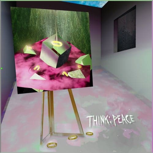 THINK: PEACE