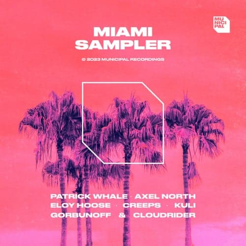 Municipal Recordings x Miami 2023