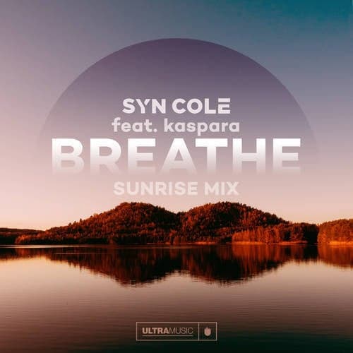 Breathe (Sunrise Mix)