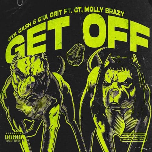 Get Off (feat. G.T. & Molly Brazy)