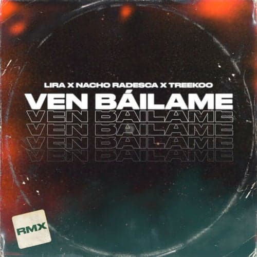 Ven Bailame (Remix)