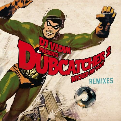 dubcatcher 2 remixes