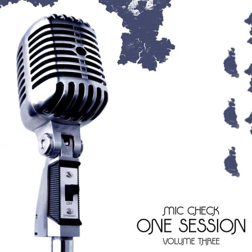 Mic Check One - Session Vol 3 Platinum Edition