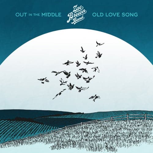 Out in the Middle / Old Love Song