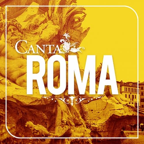 Canta Roma (Tanto Pé Cantà)