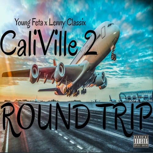CaliVille 2: Round Trip