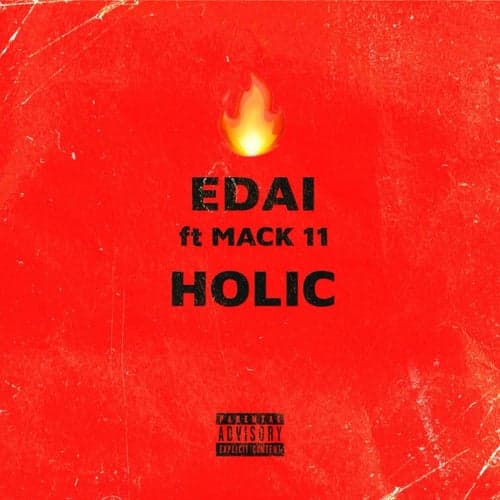 Holic (feat. Mack 11)