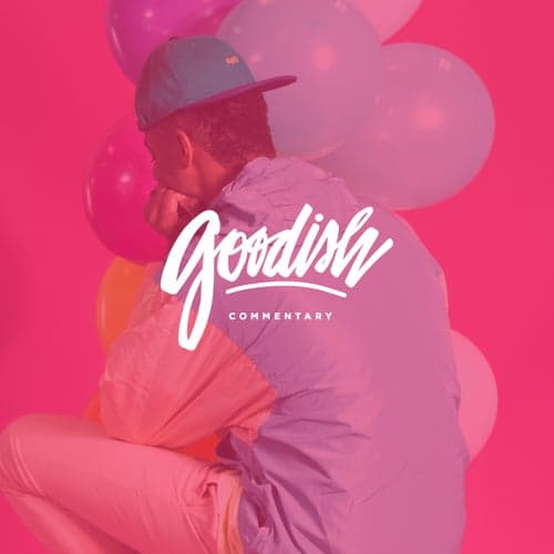 Goodish (Commentary) - EP