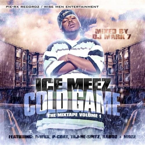 Cold Game: The Mixtape Volume 1