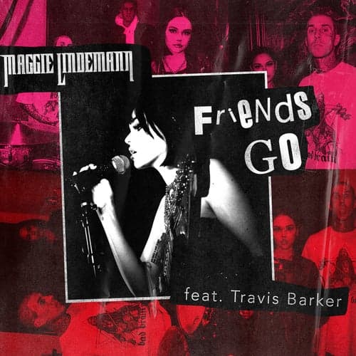 Friends Go (feat. Travis Barker)