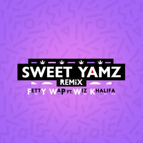 Sweet Yamz (Remix) [feat. Wiz Khalifa]
