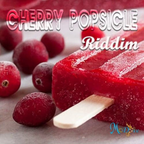 Cherry Popsicle Riddim
