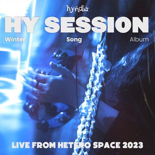 HY Session Winter Song Album Live From Hetero Space 2023
