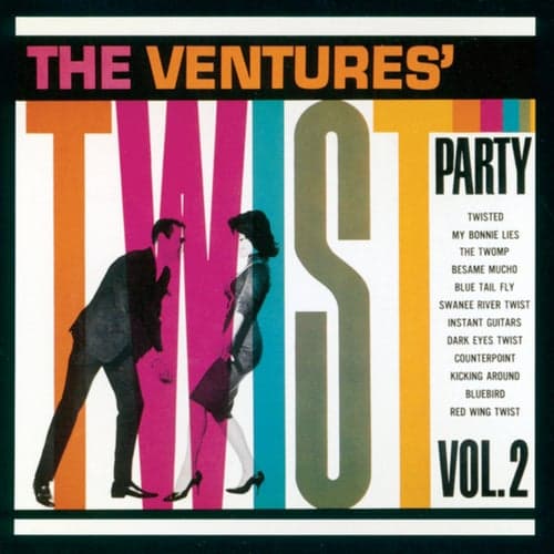 The Ventures' Twist Party, Vol. 2
