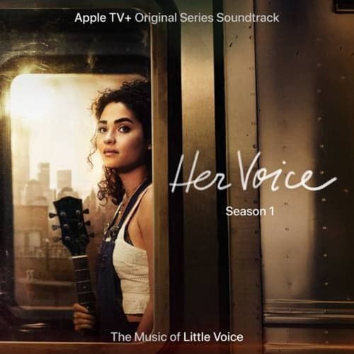 Her Voice: Season 1 (Apple TV+ Original Series Soundtrack)