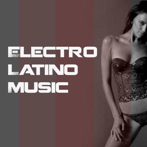Electro Latino Music
